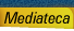 Mediateca